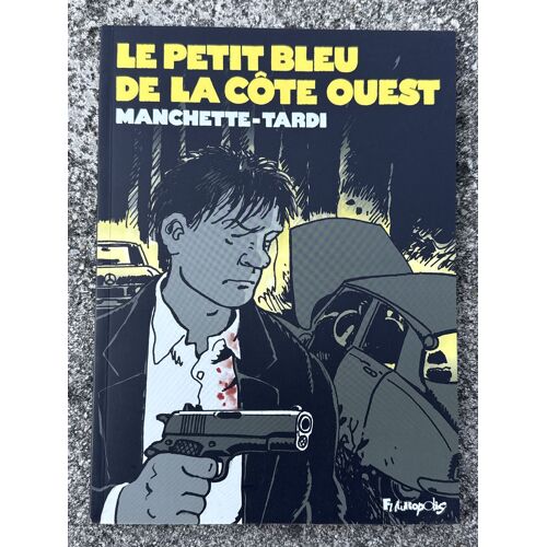Bande Dessinée « Le Petit Bleu De La Côte Ouest » Tbe