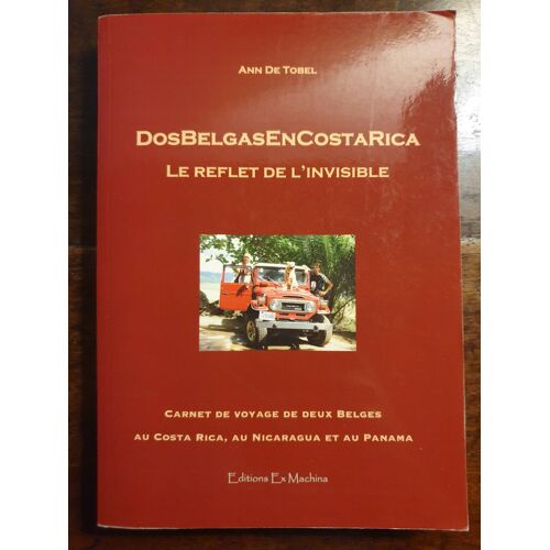 Dos Belgas En Costa Rica