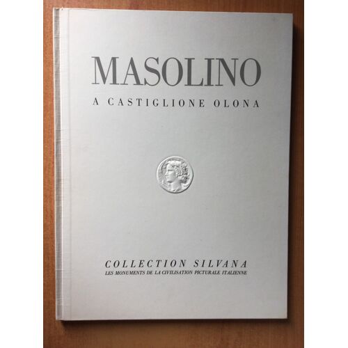 Fresques Italiennes : Masolino A Castiglione Olona