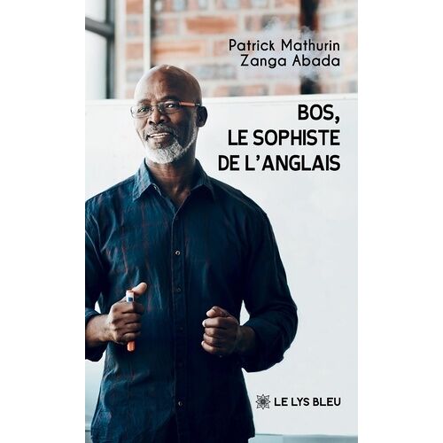 Bos, Le Sophiste De L'anglais