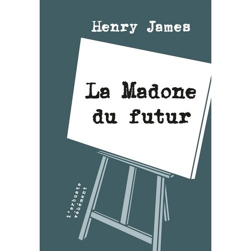 La Madone Du Futur - Et Autres Nouvelles