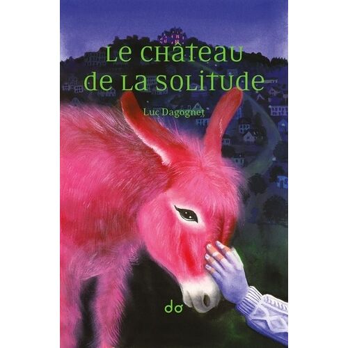 Le Château De La Solitude