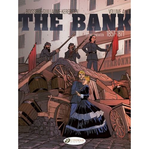 The Bank - Tome 4 - Second Generation 1857-1871 - The Commune's Treasure