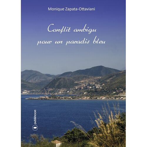 Conflit Ambigu Pour Un Paradis Bleu