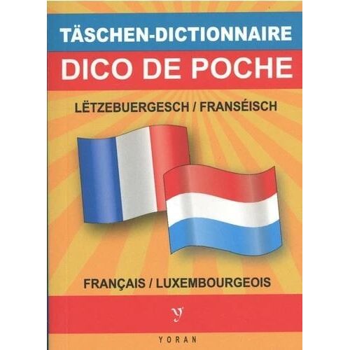 Dico De Poche Luxembourgeois-Français & Français-Luxembourgeois