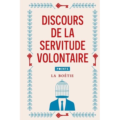 Discours De La Servitude Volontaire