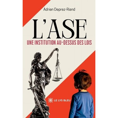 L'ase - Une Institution Au-Dessus Des Lois