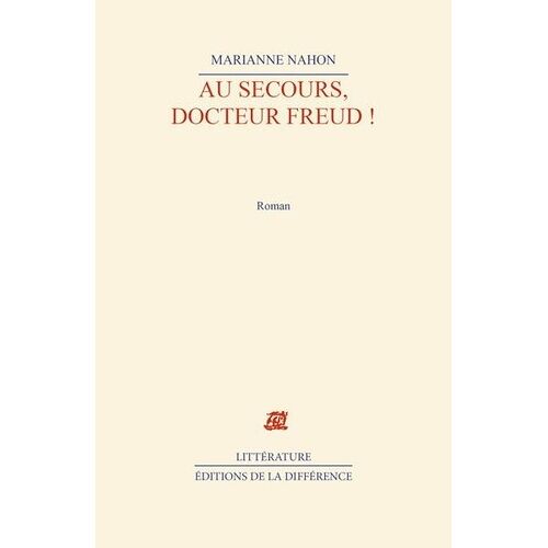 Au Secours, Docteur Freud !
