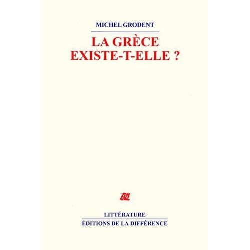 La Grèce Existe-T-Elle ?