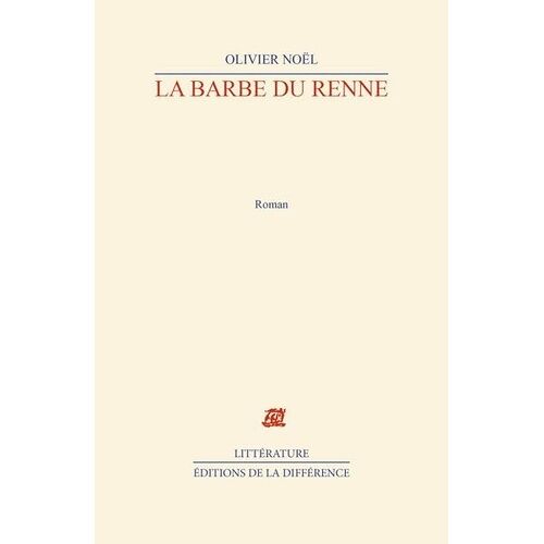 La Barbe Du Renne
