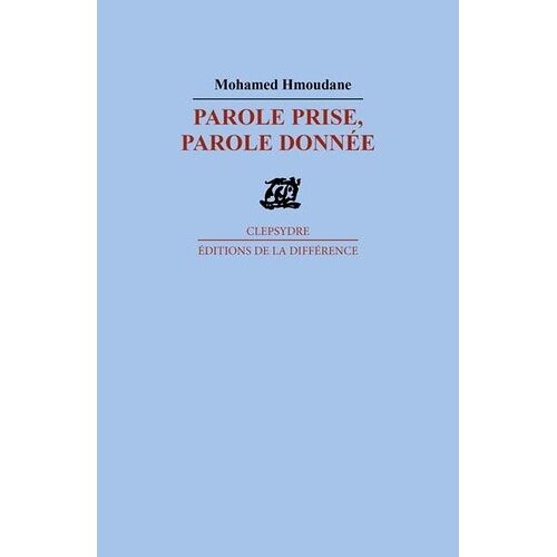 Parole Prise, Parole Donnée