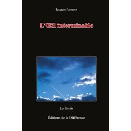 L'oeil Interminable