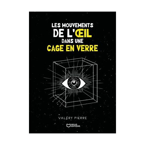 Les Mouvements De L'oeil Dans Une Cage En Verre
