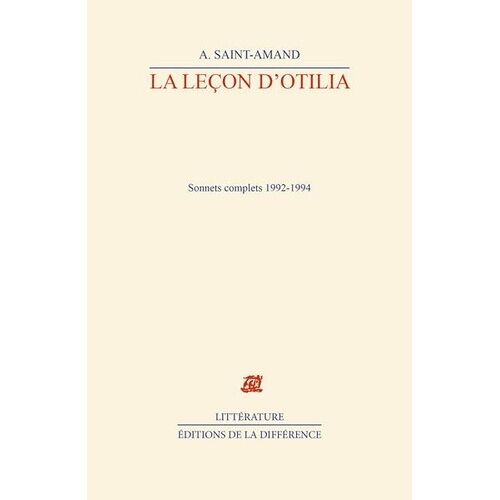 La Leçon D'otilia - Sonnets Complets, 1992-1994