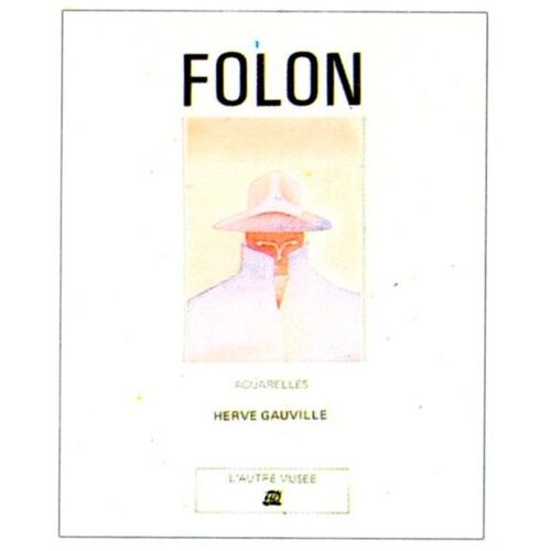 Folon - Aquarelles