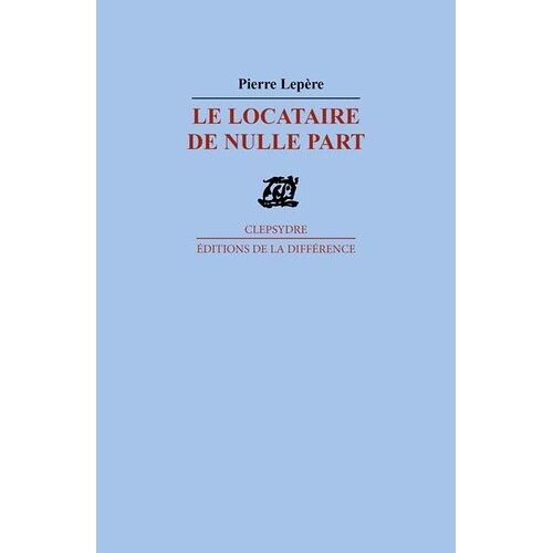 Le Locataire De Nulle Part