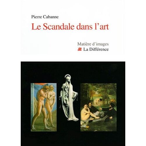 Le Scandale Dans L'art