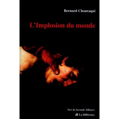 L'implosion Du Monde