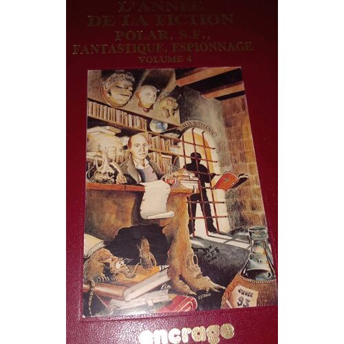 L Année De La Fiction Vol 4 Chez Encrage Par Jean Claude Alizet