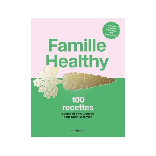 Famille Healthy