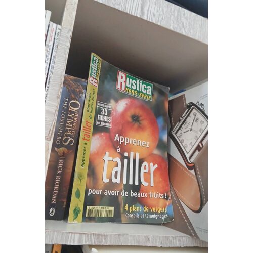 Rustica Hors Serie Apprenez À Tailler