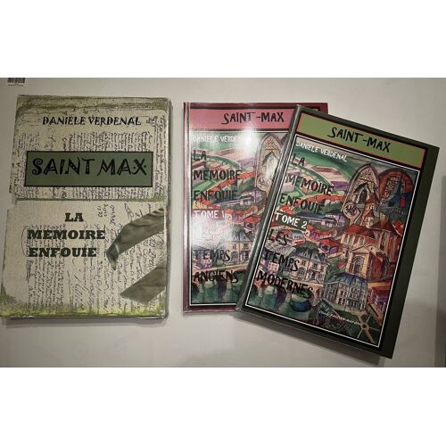 Saint-Max Là Mémoire Enfouie - Tomes 1 Et 2