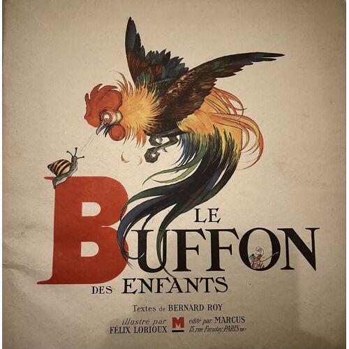 Le Buffon Des Enfants - Édition Originale Numérotée De 1943