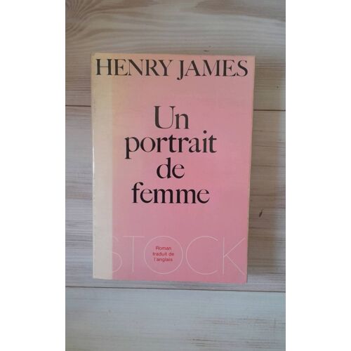Henry James - Un Portrait De Femme