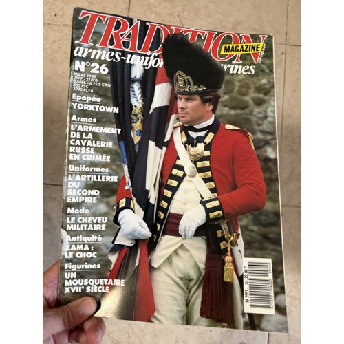 Tradition Magazine 26 Pistolet D Officier 1833 Les Armes De Cavalerie Russe En Crimee L Artillerie Du Second Empire 1852 1853 Le Legionnaire Romain A Zama