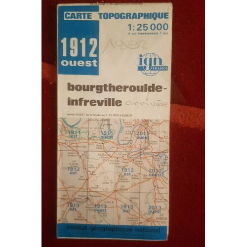 Carte Ign 1912 Ouest Bourgtheroulde Infreville 1 : 25 000