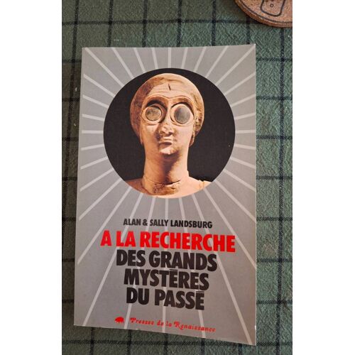 Livre " A La Recherche Ses Grands Mystères Du Passé "