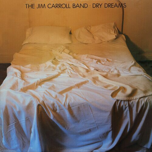 Jim Band Carroll - Dry Dreams [Vinyl Lp]
