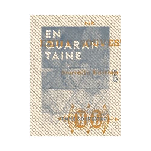 En Quarantaine