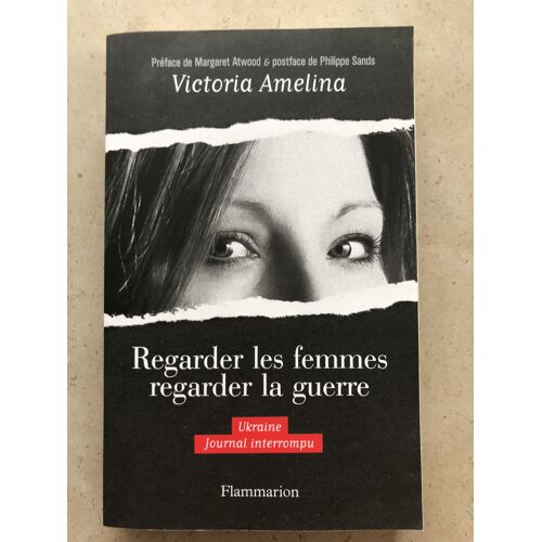 Regarder Les Femmes Regarder La Guerre - Ukraine - Journal Interrompu