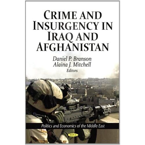Crime & Insurgency In Iraq & Afghanistan
