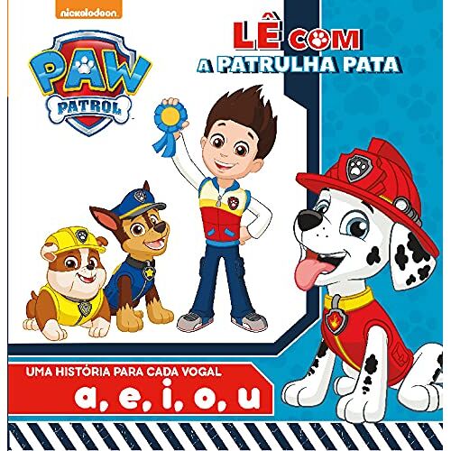 Lê Com A Patrulha Pata (Portuguese Edition)