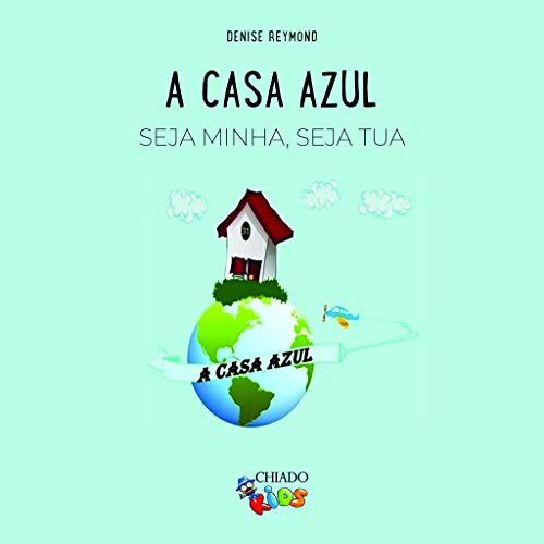 A Casa Azul (Portuguese Edition)