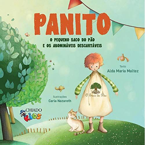 Panito O Pequeno Saco Do Pão E Os Abomináveis Descartáveis (Portuguese Edition)
