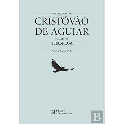 Obras Completas De Cristovão De Aguiar Volume Viii (Portuguese Edition)