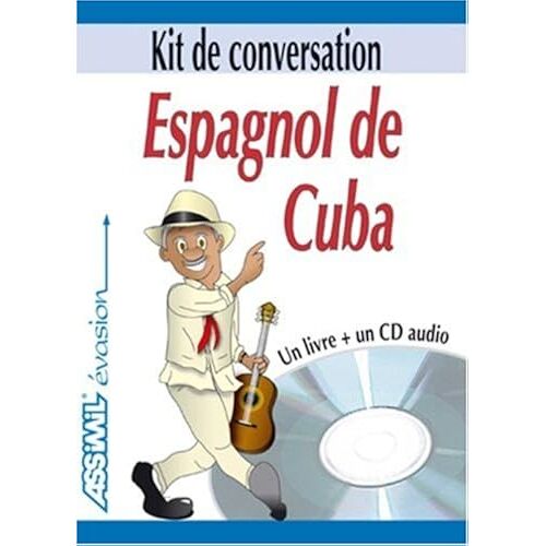 Espagnol De Cuba: Kit De Conversation