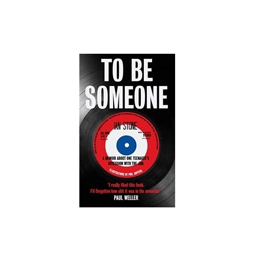 To Be Someone Ian Stone