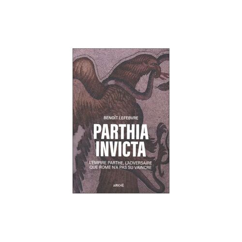 Parthia Invicta