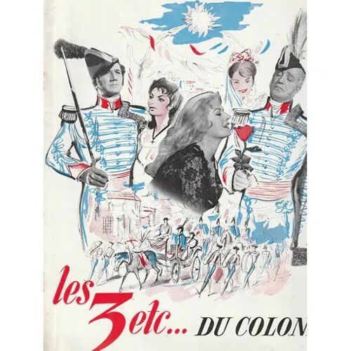 Les Trois Etc. Du Colonel (Le Tre Eccetera Del Colonnello) : Dossier De Presse - De Claude Boissol Avec Anita Ekberg, Vittorio De Sica, Daniel Gélin - 1960
