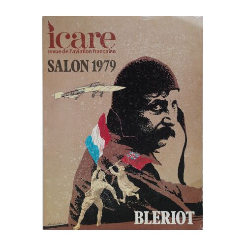 Icare. Revue De L'Aviation Française. N° 89. Blériot - Salon 1979