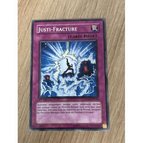 Carte Yu‑Gi‑Oh – Justi Fracture – Sdws‑Fr036 – 1ère Édition