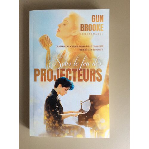 Sous Le Feu Des Projecteurs