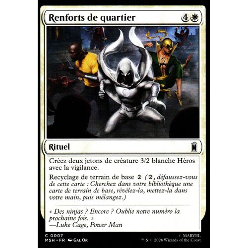 Renforts De Quartier - Magic - Marvel Super Heroes - Vf - C - 7