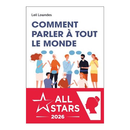 Comment Parler À Tout Le Monde