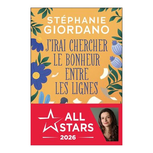 J'irai Chercher Le Bonheur Entre Les Lignes