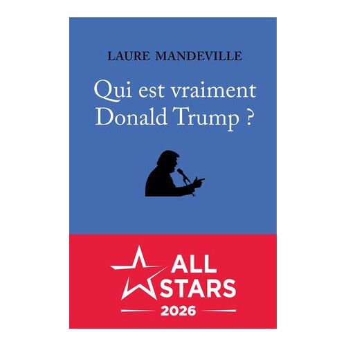 Qui Est Vraiment Donald Trump ?